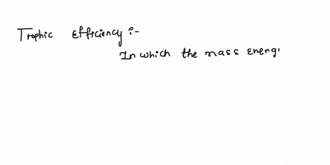 trophic-efficiency-is-a-measure-of-how-nutrients-are-cycled-from-one-trophic-level-to-the-next-the-percentage-of-production-transferred-from-one-trophic-level-to-the-next-all-of-these-the-nu-83518