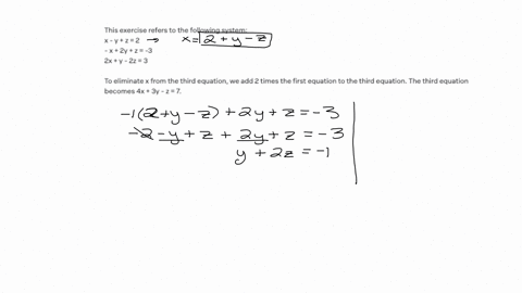 this-exercise-refers-to-the-following-system-x-y-z-2-x-2y-z-3-2x-y-2z-3-to-eliminate-x-from-the-third-equation-we-add-_________-times-the-first-equation-to-the-third-equation-the-third-equat-78043
