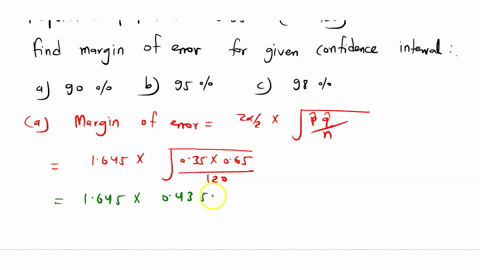determine-the-margin-of-error-for-a-confidence-interval-to-estimate-the-population-proportion-for-the-following-confidence-levels-with-a-sample-proportion-equal-to-035-and-n120-a-90-b95-c-99-32895