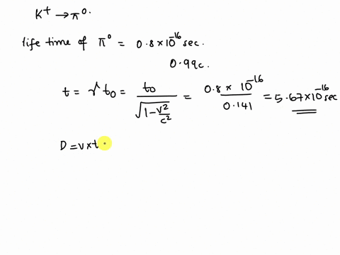 3the-lifetime-has-been-determined-by-studying-the-decay-from-rest-of-the-k-meson-in-the-mode-k-the-average-distance-travelled-by-the-in-a-block-of-photographic-emulsion-before-it-decays-in-t-29395
