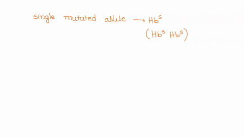 9-a-single-mutated-allele-gives-rise-to-an-abnormal-form-of-hemoglobin-hbs-instead-of-hba-homozygotes-hbshb-develop-sickle-cell-anemia-but-the-heterozygotes-hbhb-show-few-outward-symptoms-su-23143