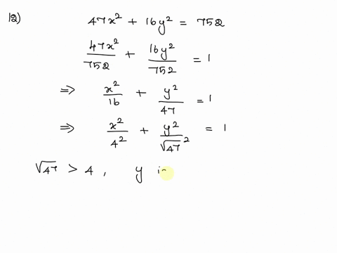 please-answer-find-the-foci-and-endpoints-of-each-axis-for-the-given-ellipse-12-47x2-16y2-752-a-foci-31-0-vertices-16-0-b-foci-131-0-vertices-68556546-0-endpoints-of-the-minor-axis-0-47-endp-11941