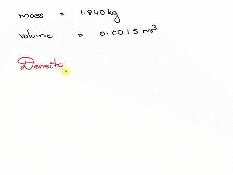 an-object-weighing-1840-kg-has-a-volume-of-00015-m3-what-is-the-density-of-the-object-in-gcm3-75986