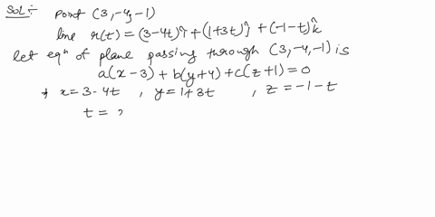 2-find-the-equation-of-the-plane-that-contains-the-point-3-4-1-and-the-line-rt3-4t13t-1-t-49787