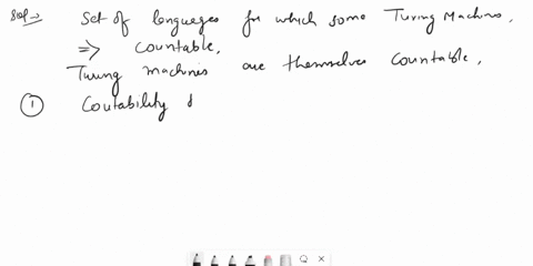 consider-the-set-of-languages-for-which-some-turing-machine-exists-which-recog-nizes-the-language-is-this-set-countable-or-uncountable-explain-your-answer-marks-b-are-there-languages-which-c-20986