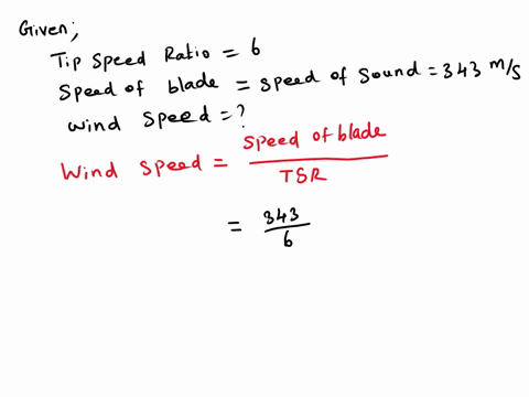 a-a-wind-turbine-is-maintained-at-a-tip-speed-ratio-of-6-for-all-wind-speedsat-what-wind-speed-would-the-blade-tip-speed-be-equal-to-the-speed-of-sound-b-an-offshore-wind-turbine-has-a-rotor-09883