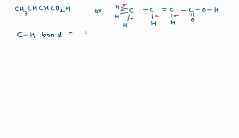 identify-the-number-of-sigma-and-pi-bonds-for-the-molecule-ch3chchco2h-6-sigma-bonds-2-pi-bonds-9-sigma-bonds-4-pi-bonds-11-sigma-bonds-2-pi-bonds-13-sigma-bonds-1-pi-bond-9-sigma-bonds-0-pi-bond
