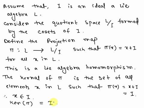 show-that-a-subset-of-a-lie-algebra-is-an-ideal-if-and-only-if-it-is-the-kernel-of-lie-algebra-homomorphism-06536