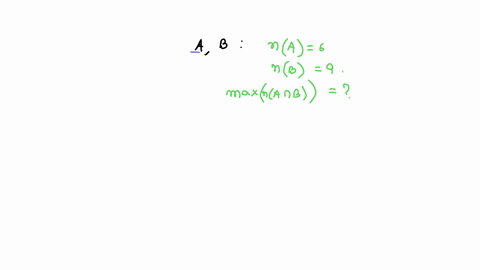if-n-a-6-and-n-b-9-then-the-maximum-number-of-elements-in-ab-is-41227