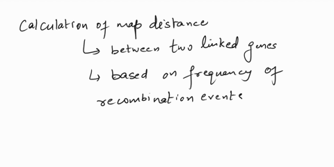 ii-recombination-mapping-explain-how-the-map-distance-between-two-linked-genes-is-calculated-it-might-be-helpful-to-make-up-a-data-set-to-demonstrate-how-it-is-done-explain-why-linkage-is-a-25858