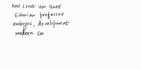 the-embryological-support-for-evolution-was-disproved-by-whose-keen-observations-a-karl-ernst-von-baer-b-ernst-haeckel-c-charles-darwin-d-alfred-wallace-66392