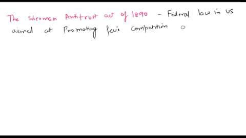 according-to-keith-hughes-what-is-the-most-important-idea-for-you-to-know-about-the-sherman-act-30009