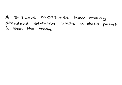 which-of-the-following-z-score-values-represents-the-location-farthest-from-the-meanz-100z-100z-200z-050-10082