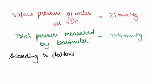 a-sample-of-oxygen-gas-is-collected-over-water-at-23-c-the-barometer-reads-754-mm-hg-if-the-vapor-pressure-of-water-at-23-c-is-21-mm-hg-what-is-the-partial-pressure-of-the-gas-a-21-mm-hg-b-7-59707
