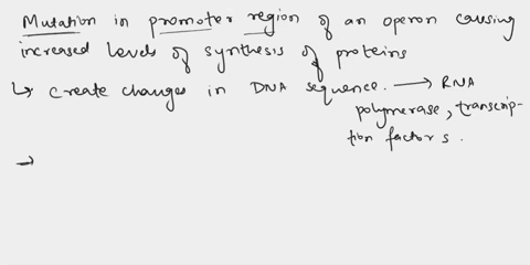 1usually-a-mutation-in-the-promoter-region-of-an-operon-causes-reduced-levels-of-synthesis-of-the-proteins-encoded-by-that-operon-occasionally-a-mutation-in-the-promoter-region-actually-caus-46447