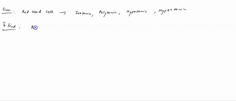 which-solution-will-crenate-red-blood-cells-isotonic-hypertonic-hypotonic-polytonic