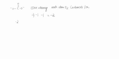 how-much-negative-charge-is-on-each-oxygen-of-the-carbonate-ion-what-is-the-bond-order-of-each-carbon-oxygen-bond-in-the-carbonate-ion-l33-loo-200-050-loo-400-033-200-167-067-133-l50-033-050-37601