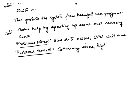 15-how-does-the-distinction-between-kernel-mode-and-user-mode-function-as-a-rudimentary-form-of-protection-security-system-110-give-two-reasons-why-caches-are-useful-what-problems-do-they-so-86852