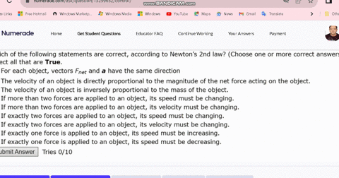 which-of-the-following-statements-are-correct-according-to-newtons-2nd-law-choose-one-or-more-correct-answers-select-all-that-are-true-for-each-object-vectors-fnet-and-a-have-the-same-direct-30417