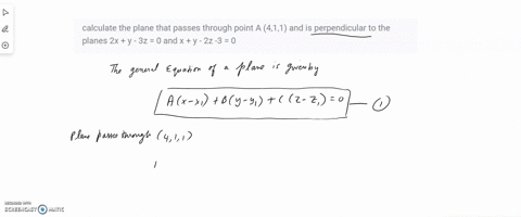 calculate-the-plane-that-passes-through-point-a-411-and-is-perpendicular-to-the-planes-2x-y-3z-0-and-x-y-2z-3-0-45355