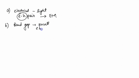 diodes-can-emit-light-in-a-light-emitting-diode-what-must-be-done-electrically-to-cause-the-diode-to-emit-light-how-is-the-light-emitted-what-feature-of-the-band-gap-is-needed-to-make-the-le-04163