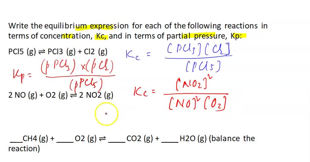 SOLVED: Write the equilibrium expression for each of the following ...