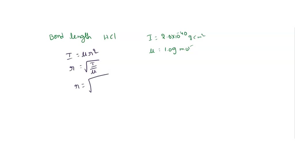 solved-calculate-the-bond-length-of-the-hcl-molecule-if-its-moment-of