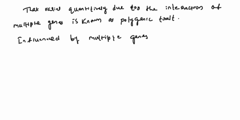 what-type-of-trait-vary-quantitatively-due-to-the-interaction-of-multiple-genes-43474