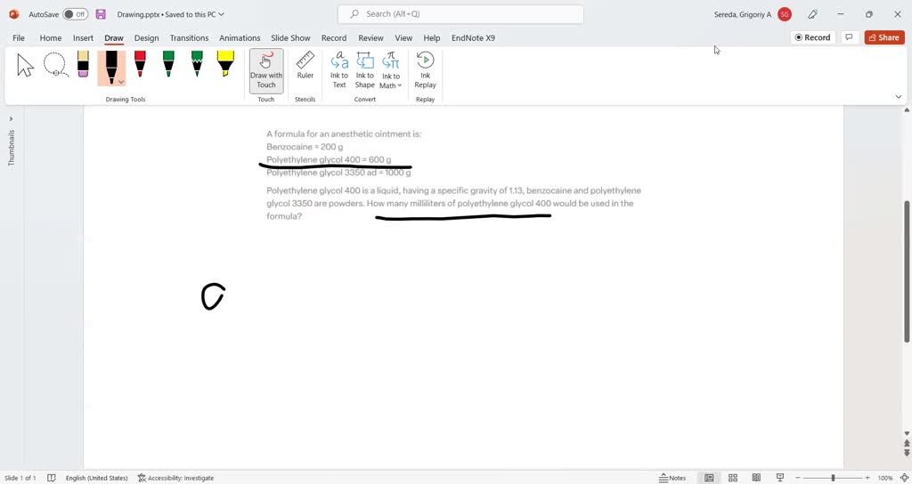 SOLVED A formula for an anesthetic ointment is Benzocaine = 200 g