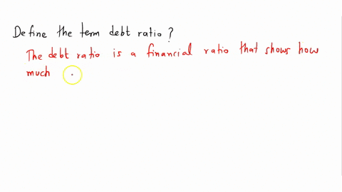 define-the-term-debt-ratio-64732