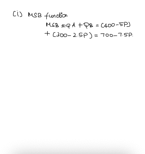 b-consider-two-consumers-of-a-product-a-and-bwith-an-individual-demand-function-qa400-5pand-q300-25prespectivelywhere-p-is-the-price-in-dollars-and-q-is-the-quantity-demanded-i-obtain-and-an-60428