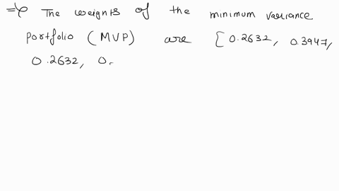 q-1-numerical-portfolio-optimization-57-pts-in-portfolio-optimization-with-more-than-two-risky-assets-one-uses-matrix-notation-as-a-handy-tool-for-the-computations-and-the-analysis-of-the-ef-95777