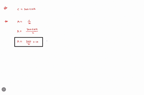 the-total-cost-of-producing-x-units-of-a-certain-commodity-is-given-by-cx-300-10x-find-the-average-cost-function-find-the-marginal-average-cost-function-03413