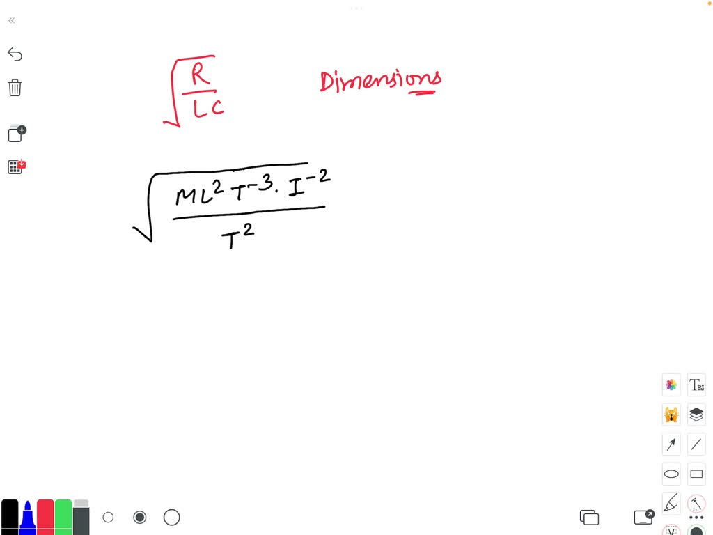SOLVED Dimension of âˆš(R/LC), where L is inductance, C is capacitance
