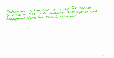 why-is-it-important-for-individuals-to-participate-in-interviews-as-the-basis-for-service-provision-in-line-with-consumer-participation-and-engagement-plan