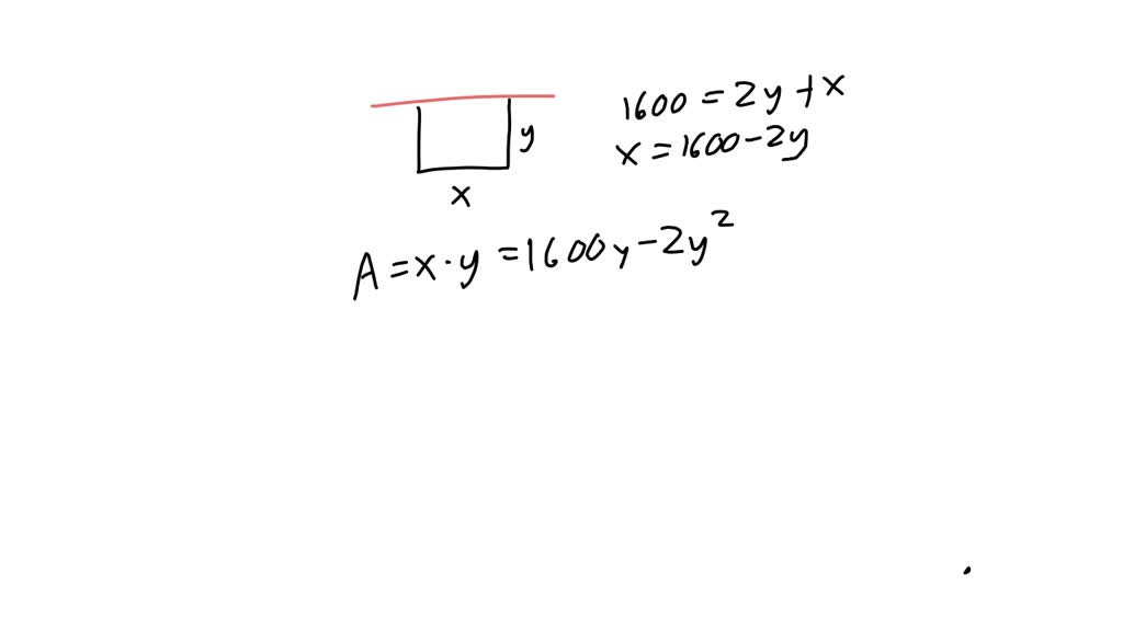 SOLVED: You have 1600 feet of fencing to enclose a rectangular plot ...