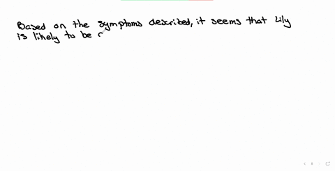 dr-wren-is-in-the-process-of-diagnosing-lilys-psychological-disorder-after-asking-lily-a-few-questions-about-her-symptoms-lily-reveals-that-she-experiences-alternating-episodes-of-euphoria-and-distres