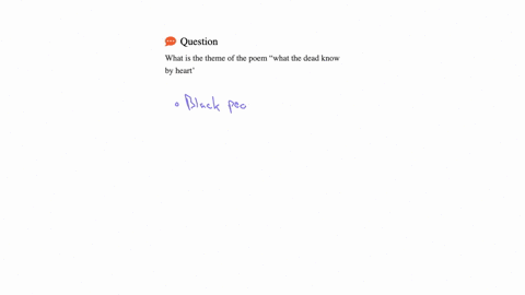 what-is-the-theme-of-the-poem-what-the-dead-know-by-heart