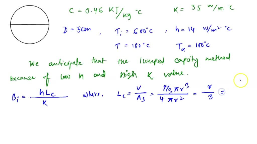 SOLVED A Steel Ball c 0 46 KJ kg C K 35 W m C 5 0 Cm In Diameter