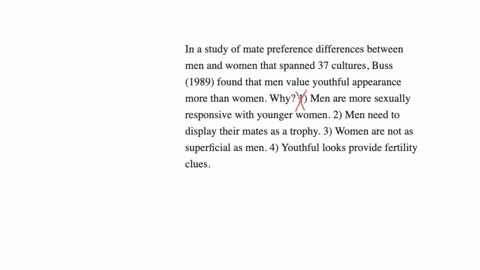 in-a-study-of-mate-preference-differences-between-men-and-women-that-spanned-37-cultures-buss-1989-found-that-men-value-youthful-appearance-more-than-women-why-1-men-are-more-sexually-responsive-with