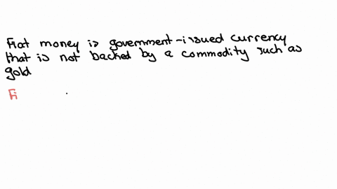 write-a-short-essay-about-the-question-below-what-is-a-fiat-money