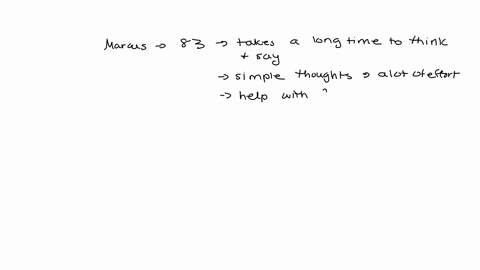 marcus-is-83-takes-a-long-time-to-think-about-and-say-what-he-is-thinking-simple-thoughts-take-a-lot-of-effort-and-he-needs-help-with-his-finances-he-developed-this-condition-very-suddenly-a-80897