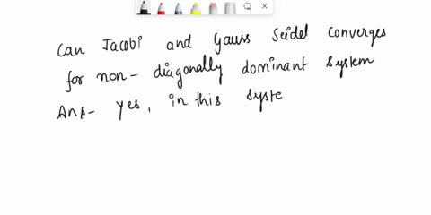 can-jacobi-and-gauss-seidel-converge-for-non-diagonally-dominant-systems-explain-consider-the-following-linear-system-x-2-cy-i-2y-32-0_-0_-is-the-coefficient-matrix-associated-to-this-linear-76567