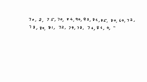 find-the-median-of-the-data-70-2-75-70-84-90-92-84-85-80-60-72-78-80-81-72-79-78-76-86-0-747-785-80-78-95211