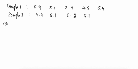 independent-random-samples-from-normal-populations-produced-the-results-shown-below-sample-1-58-51-39-45-54-sample-2-44-61-52-57-required-a-calculate-the-pooled-estimator-of-02-2-marks-b-tes-31775