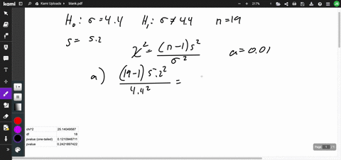 to-test-ho-0-44-versus-h4-6-44-random-sample-of-size-n-19-is-obtained-from-a-population-that-is-known-to-be-normally-distributed-a-if-the-sample-standard-deviation-is-determined-to-be-52-com-88517