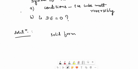 iv-consider-a-system-consisting-of-an-ice-cube-a-under-what-conditions-can-the-ice-cube-melt-reversibly-b-if-an-ice-cube-melts-reversibly-is-de-zero-for-the-process-briefly-explain-31155