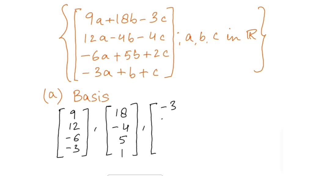 SOLVED: For the subspace below; (a) find basis and (b) state the ...