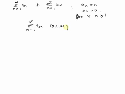 consider-the-series-an-and-bn-where-n-0-for-n-1-if-n-converges-which-of-the-following-must-be-true-if-a-bn-then-bn-converges-if-n-bn-then-bn-diverges_-if-bn-p-then-bn-converges-if-bn-pu-then-48187