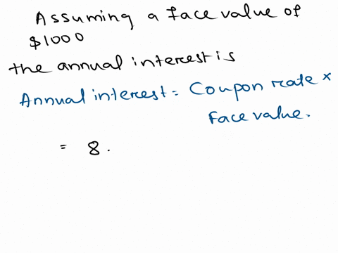 calculate-the-annual-interest-in-and-current-yield-as-a-of-the-bond-round-your-percentage-to-one-decimal-place-company-coupon-rate-annual-interest-market-price-current-yield-company-5-825-10-87938